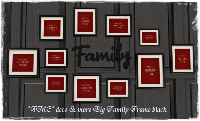 ~TMC~ Family Frame Big black