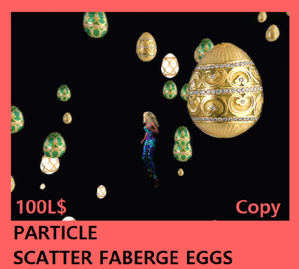 PARTICLE SCATTER FABERGE EGGS