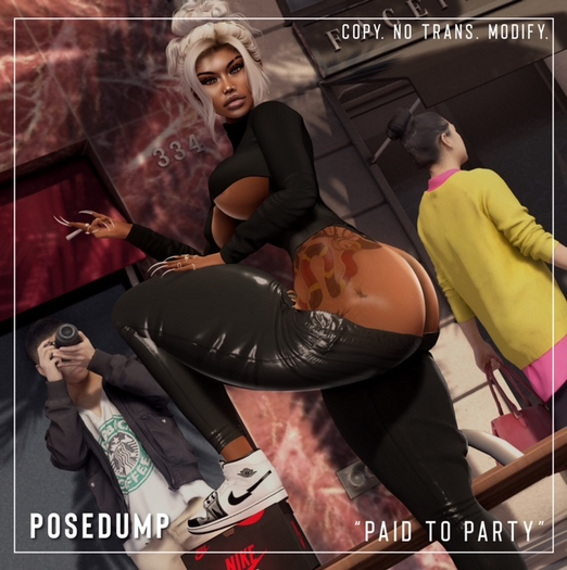 [POSEDUMP] - Paid To Party