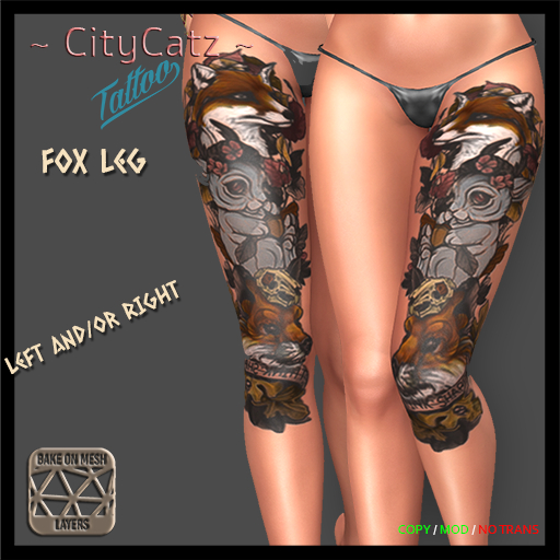 ~ CityCatz ~ Tattoo ***  Fox Leg *** BOM