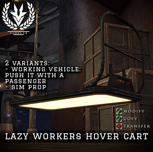 [Echelon] // Lazy Workers Hover Cart
