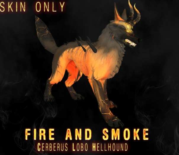[Upirium] Fire and Smoke- Cerberus Lobo Hellhound