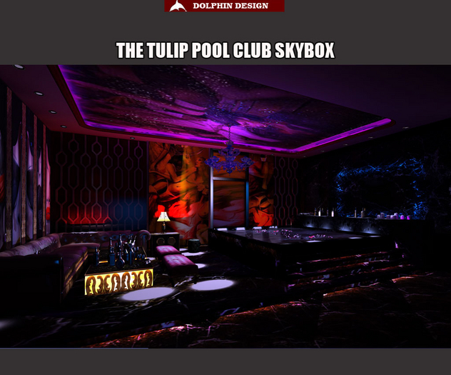 [Dolphin Design] The Tulip Pool  Club Skybox