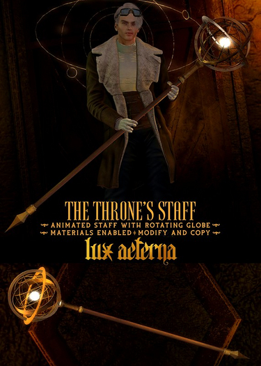 + LUX AETERNA [The Throne's Staff]