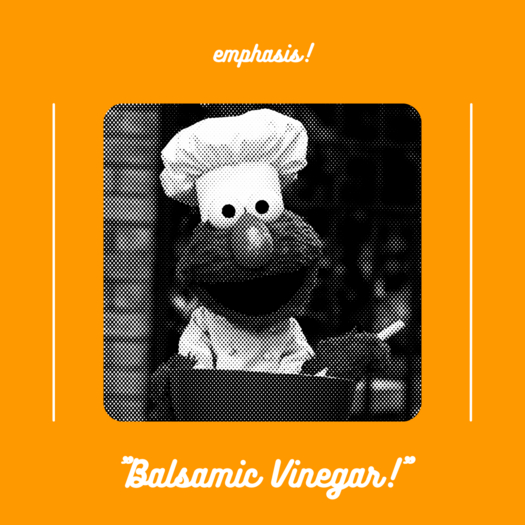 [e!] Balsamic Vinegar!