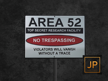MadPea Area 52 - No Trespassing Sign