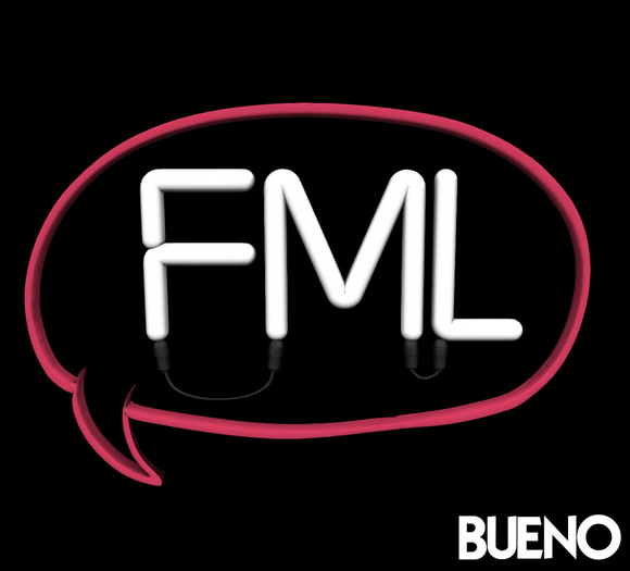 BUENO-FML Sign-White