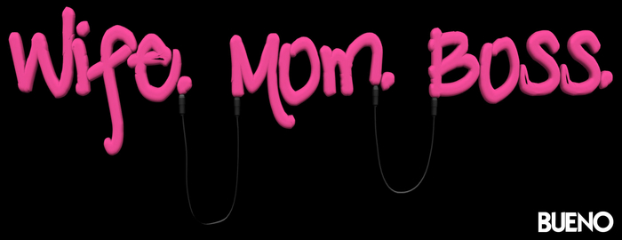 BUENO-Wife Mom Boss- Pink