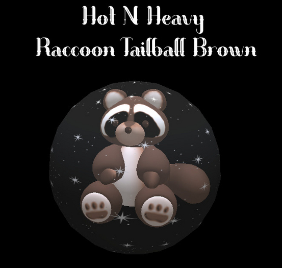 Hot N Heavy - Raccoon Tail Ball Brown