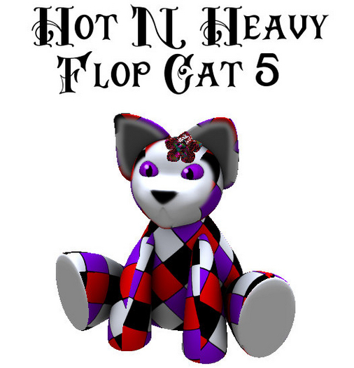 Hot N Heavy - Flop Cat 5
