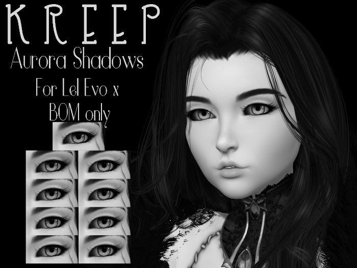 K R E E P - Aurora Eyeshadow EvoX BOM DEMO