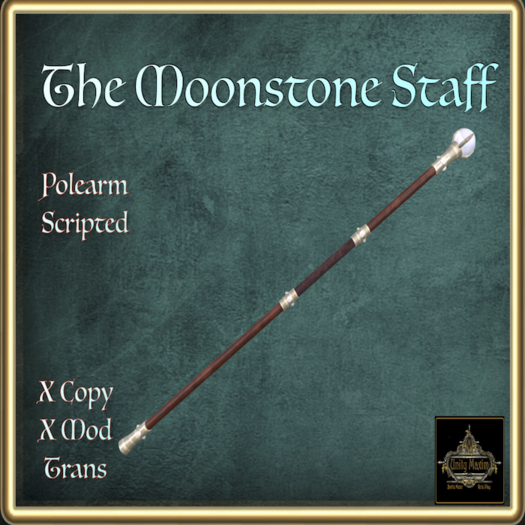 The Moonstone Staff Maxim