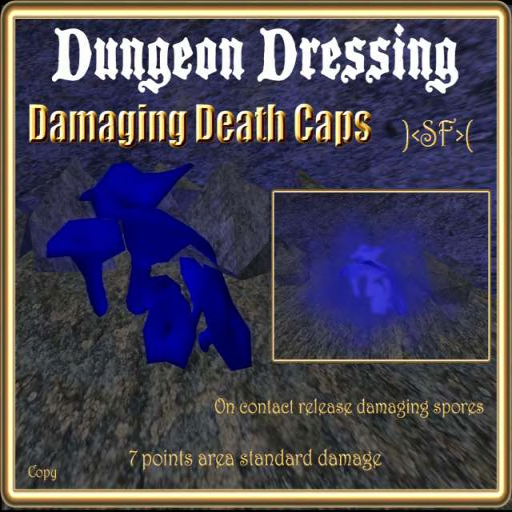 Damaging Death Caps