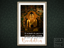 Buddha Quote Poster - Do Not Dwell | Mesh Frame with 6 texture options