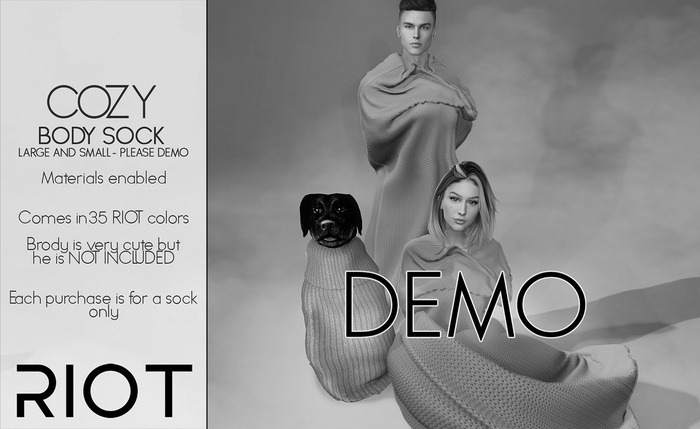RIOT / Cozy Body Sock - Demo