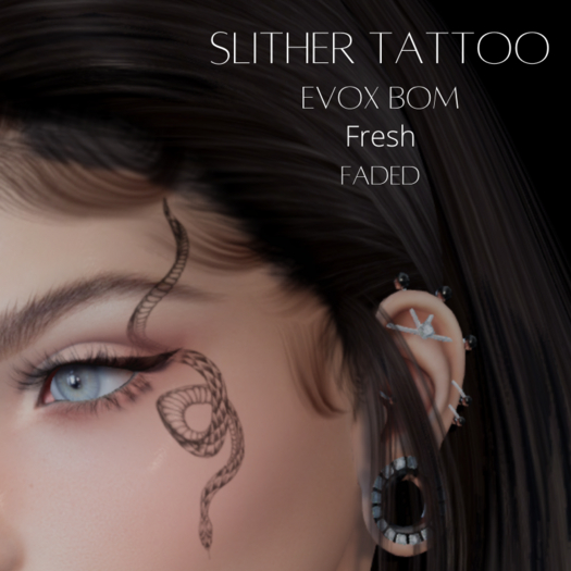 { Deyja - Slither EvoX }