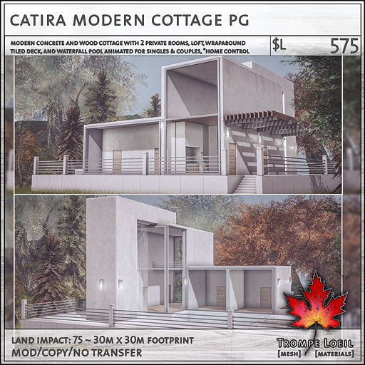 Trompe Loeil - Catira Modern Cottage PG [mesh]