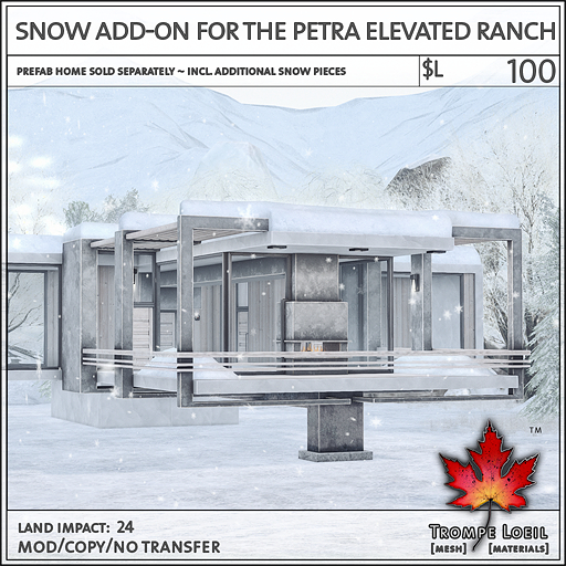 Trompe Loeil - Snow Add-On for the Petra Elevated Ranch [mesh]