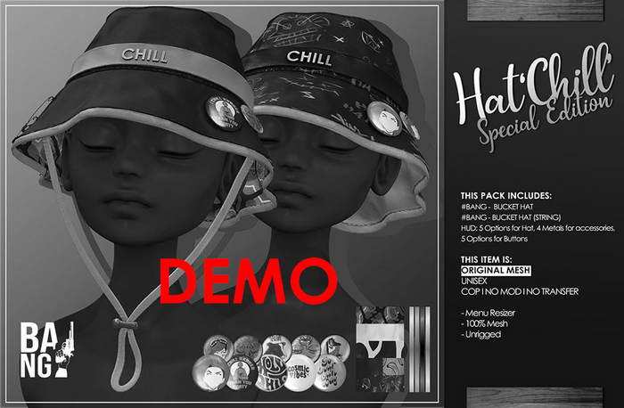 DEMO #BANG . Bucket Hat 'Chill' - Special Edition *Wear*