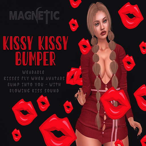 Magnetic - Kissy Kissy Bumper (ADD ME)