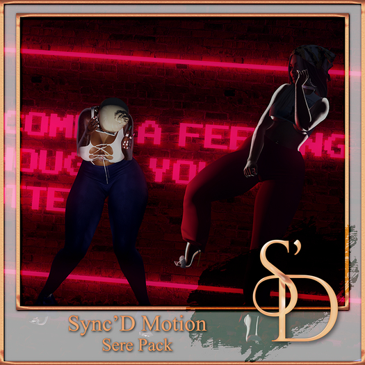 Sync'D Motion - Sere Pack