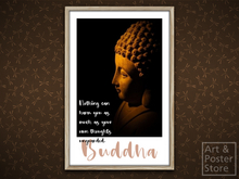 Buddha Quote Poster - Nothing Can Harm You | Mesh Frame with 6 texture options