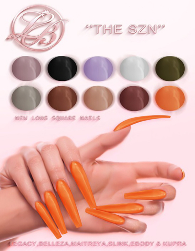 // L // The Szn Nails - MAIT/LEGACY/BELLEZA/SLINK/EBODY/KUPRA