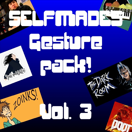 Selfmades Random Funny Gesture Pack! Vol 3