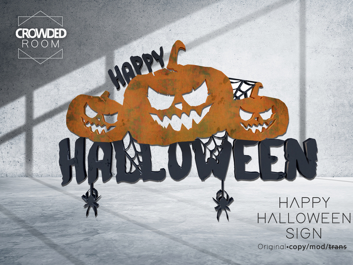 Crowded Room - Happy Halloween Sign 
