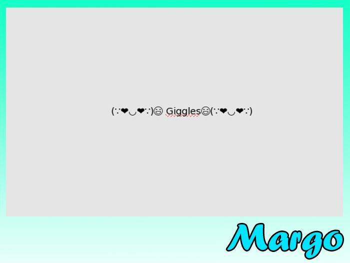 Giggles