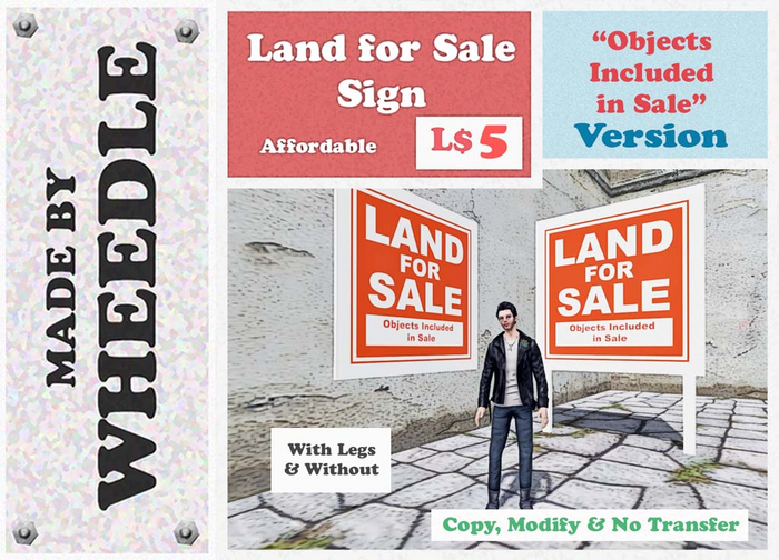 =W= Land for Sale "Objects Included in Sale"  Signs