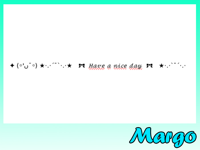Have a nice day 