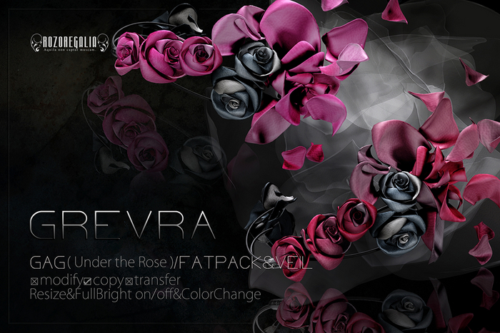 ROZOREGALIA_GREVRA*GAG(Under the Rose)/Fatpack&VEIL