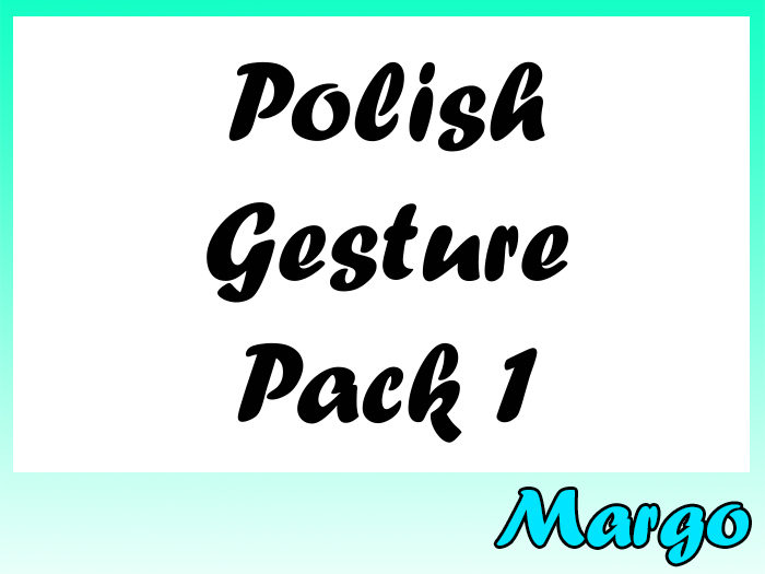  Polish Gestures Pack 1