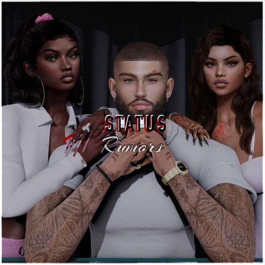 STATUS ~ Rumors
