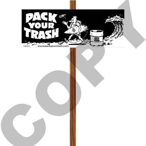 Pack your Trash (prims) Sign