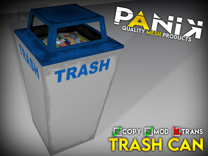 *PANIK* Trash Can