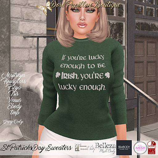 DPB St Patricks Day Sweaters - Lucky Enough *Maitreya, Hourglass, Freya, Isis, Venus, Ebody & TMP*