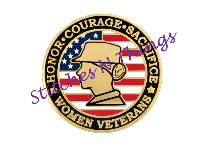 Stitches N Things - Women Veterans Honor Courage Sacrifice