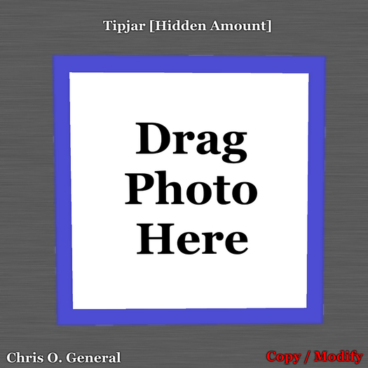 * Chris O. Static Tip jar Blue [Hidden Amount]