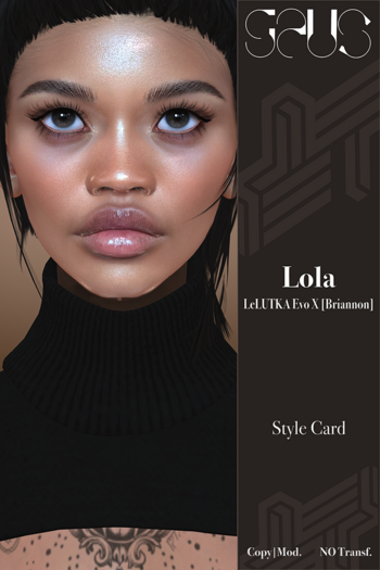 .G FEMALE [LOLA][BRIANNON]