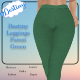 Destiny Leggings Forest Green