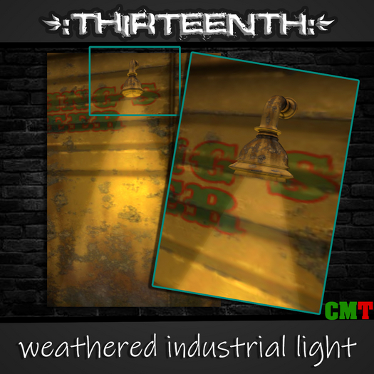 {:Thirteenth:} Weathered Industrial Light 