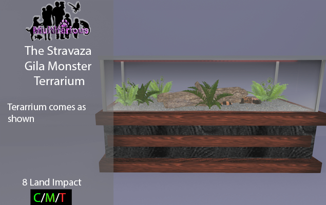 *M* Stravaza Gila Monster Terarrium (wear or rez to unpack)