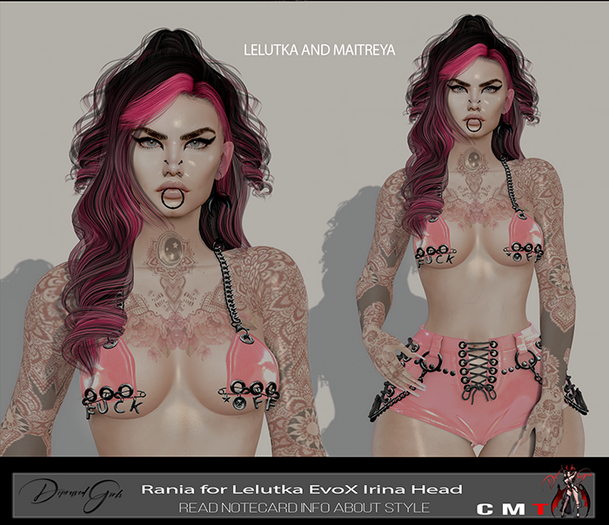 !**Depraved Girls**". Rania for Lelutka Evox Irina head.