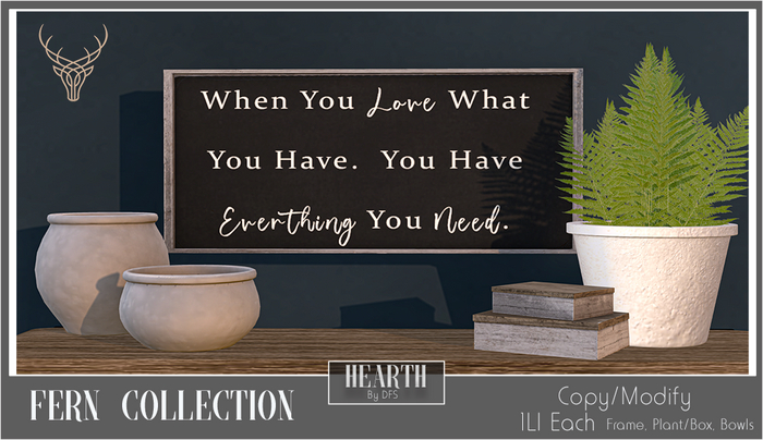 Hearth - Fern Collection