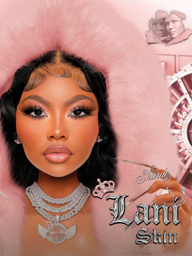 SHARDE $ Lani Skin