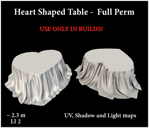 Heart Shaped Table - Full Perm (add)