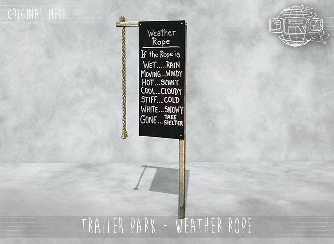 -DRD- Trailer Park - Weather Rope