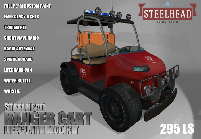 STEELHEAD RANGER CART MOD [LIFEGUARD]